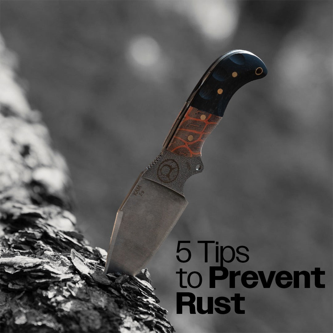 Maintaining Camping Knives: 5 Tips to Prevent Rust