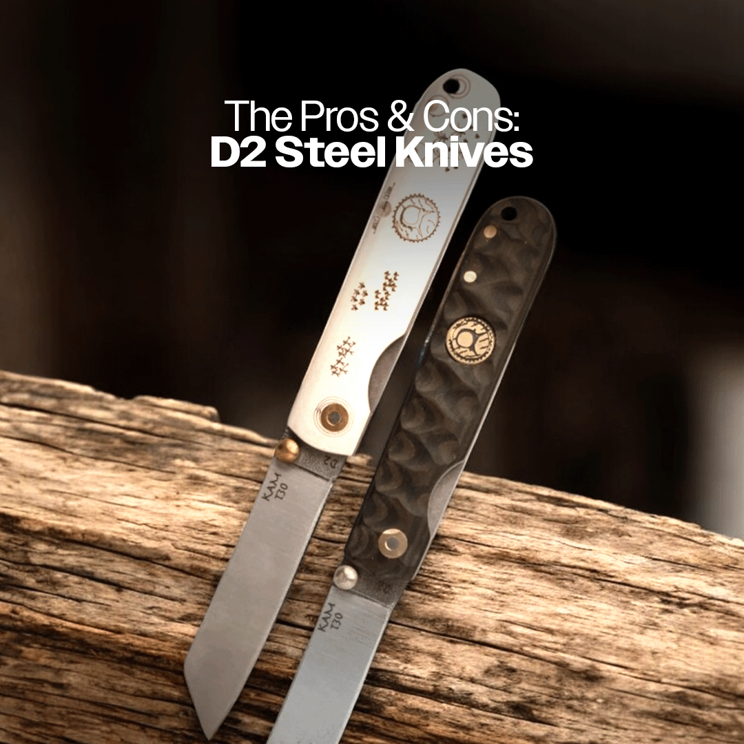 The Pros and Cons of D2 Steel for Camping Knives